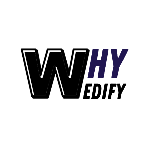 WHY EDIFY