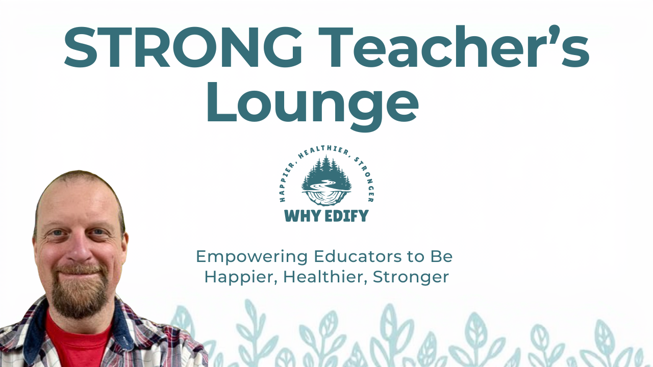 STRONG Teacher Core