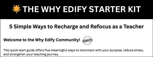 🎁 Get Your Free Why Edify Starter Kit